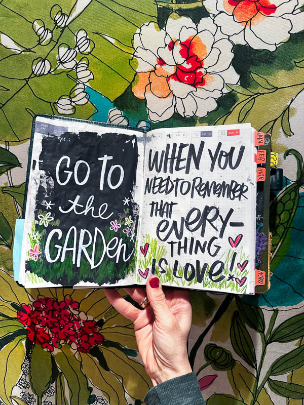 Go to the Garden When You Need to Remember that EVERYTHING is LOVE! I love lists// tracy benjamin #hobonichicousin #hobonichi